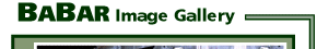 BaBar Image Gallery